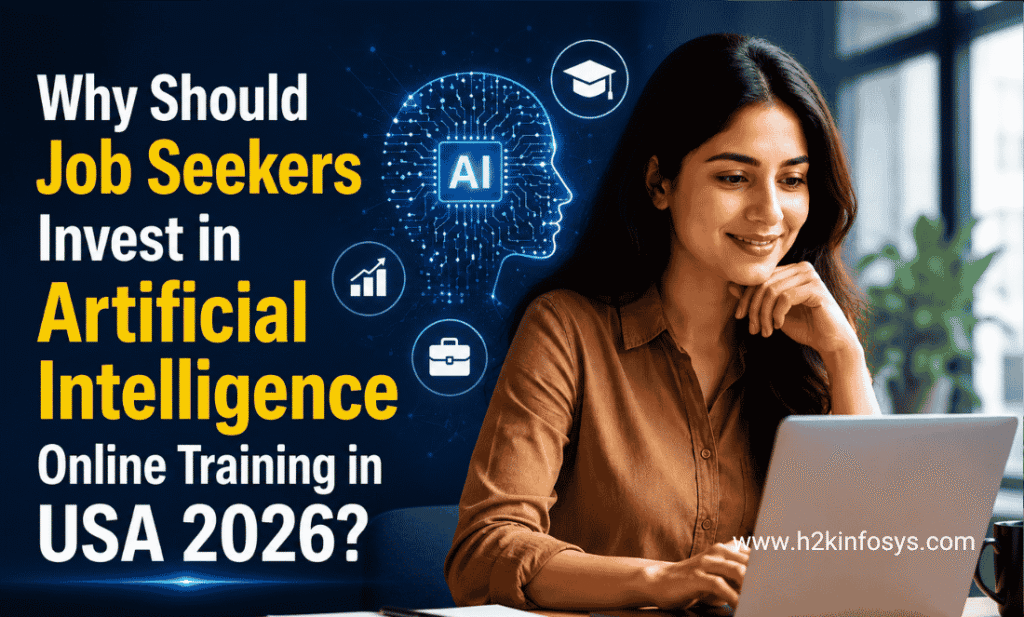 Why Should Job Seekers Invest in Artificial Intelligence Online Training in USA 2026?