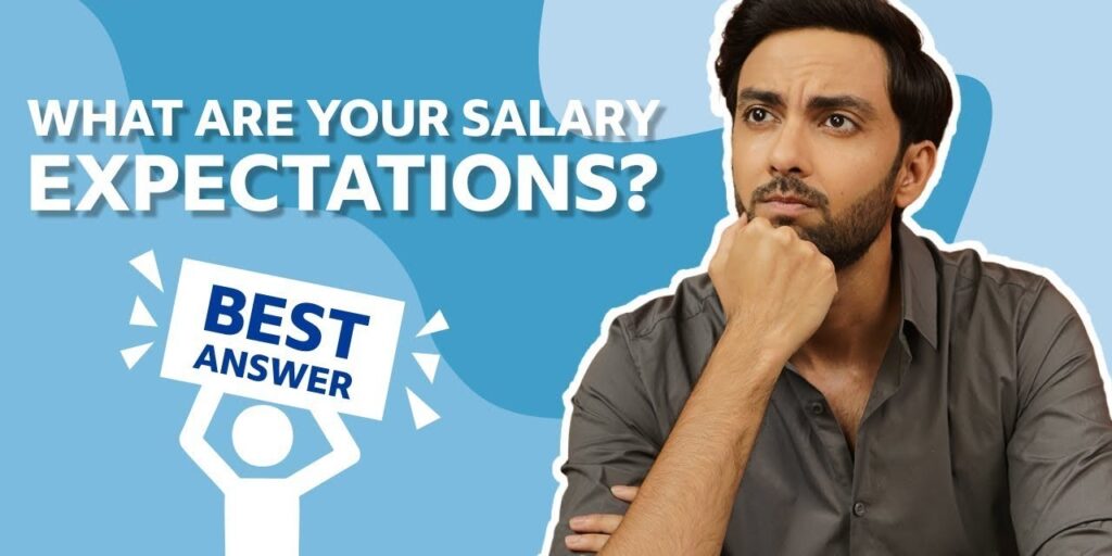 Salary expectations