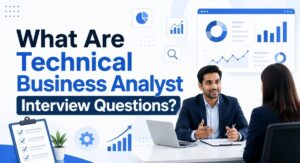 Business Analyst Interview Questions