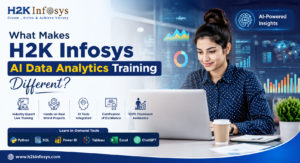 What Makes H2K Infosys AI Data Analytics Training Different?