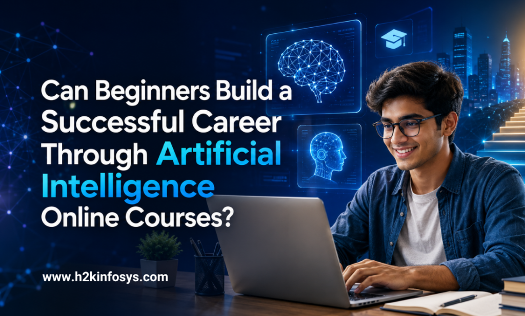 Can Beginners Build a Successful Career Through Artificial Intelligence Online Courses?