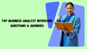 Business Analyst Interview Questions